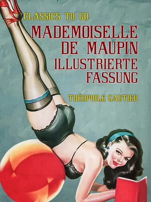 cover image of Mademoiselle de Maupin  Illustrierte Fassung